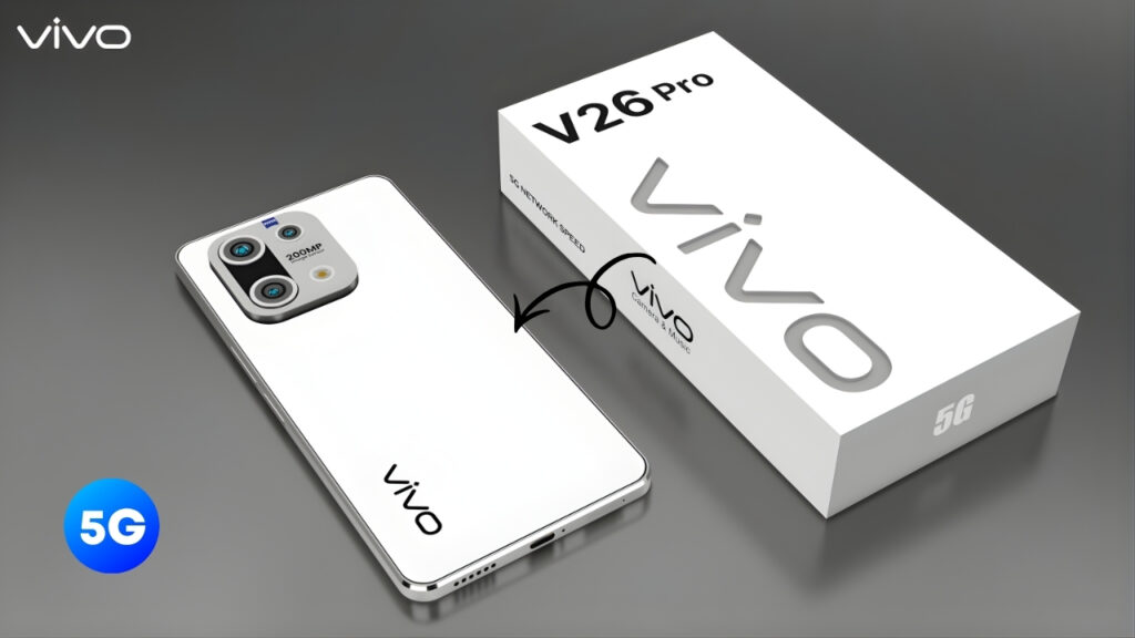 Vivo V26 Pro 5G Launch: 260MP Camera, 160W Charging and 7800mAh Battery