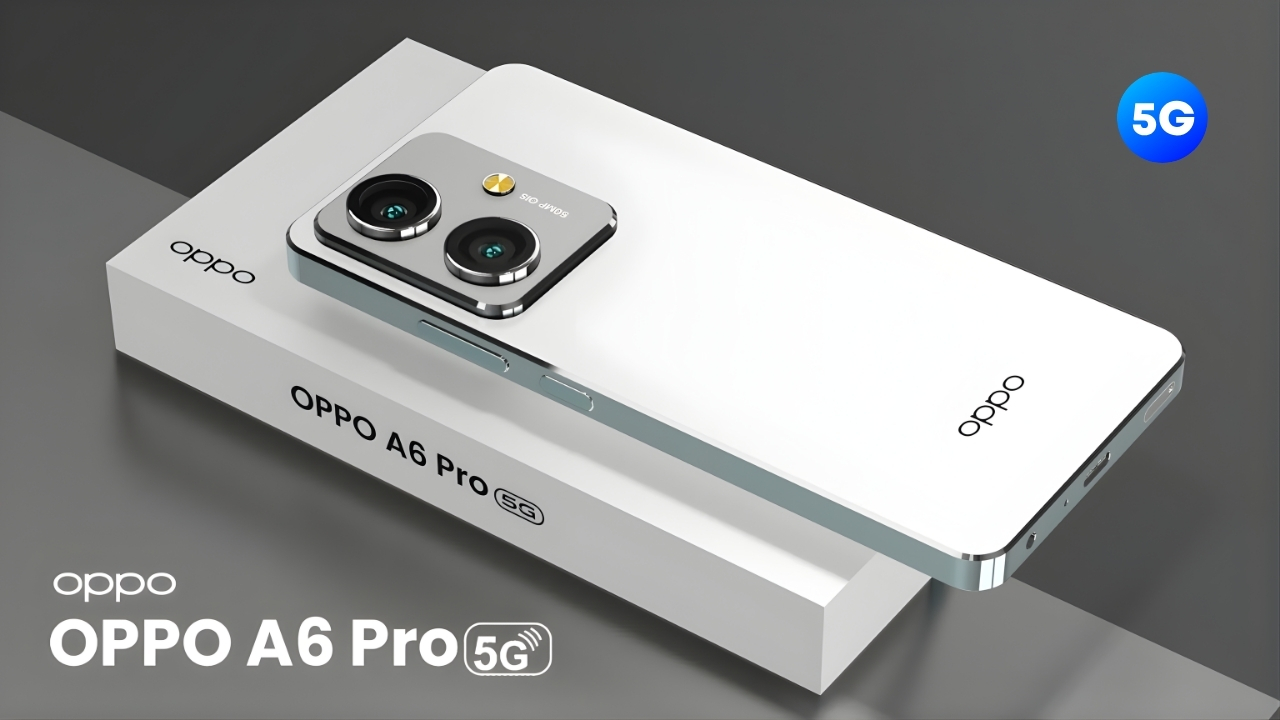 Oppo A6 Pro Launnch With Smooth Display, Strong Battery and Reliable Performance